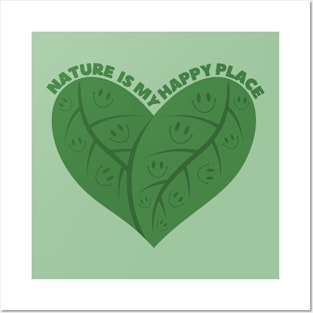 Nature Is My Happy Place Posters and Art